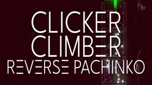Clicker Climber: Reverse Pachinko – Full Gameplay & Honest Review!
